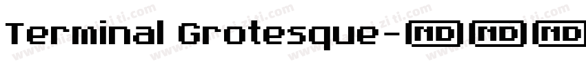 Terminal Grotesque字体转换